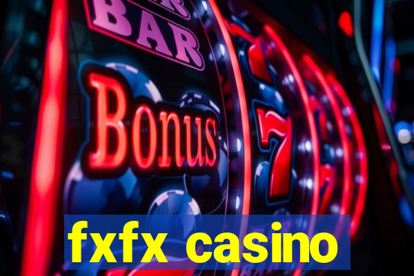 fxfx casino